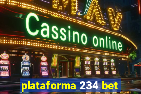 plataforma 234 bet